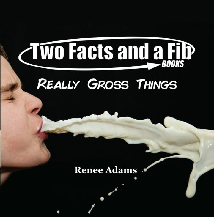 Really Gross Things